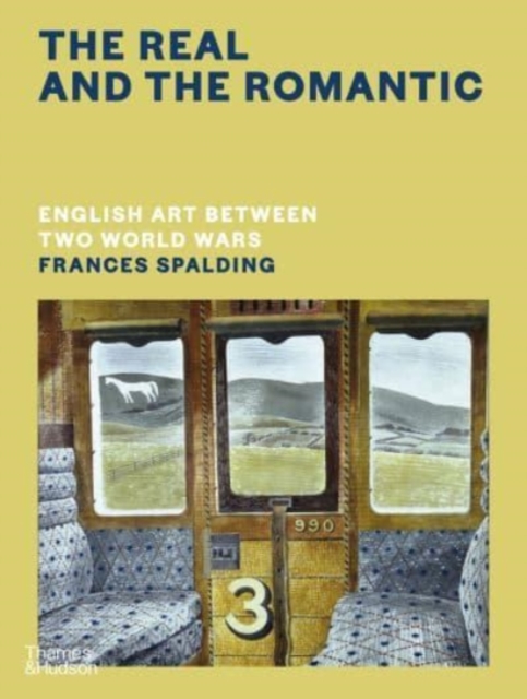 Real and the Romantic: English Art Between Two World Wars - A Times Best Art Book of 2022