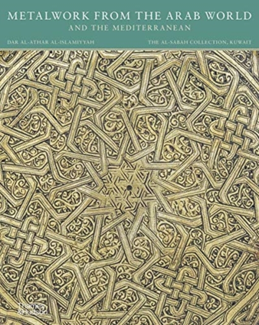 Metalwork from the Arab World and the Mediterranean