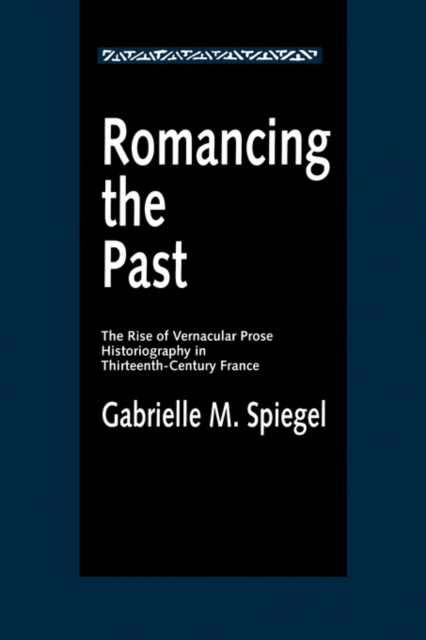 Romancing the Past