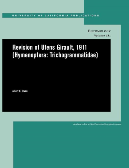 Revision of Ufens Girault, 1911 (Hymenoptera: Trichogrammatidae)