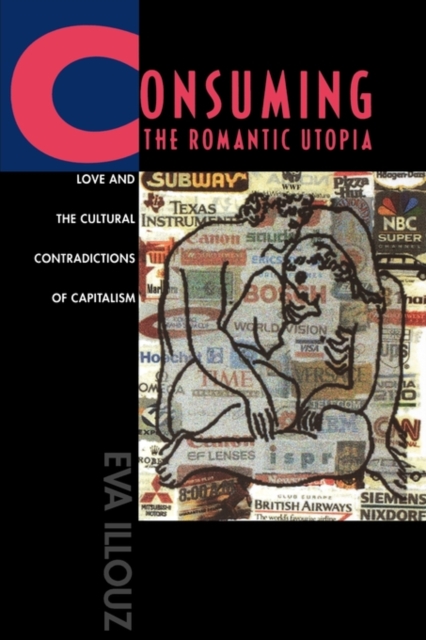 Consuming the Romantic Utopia