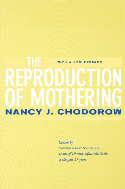 The Reproduction of Mothering