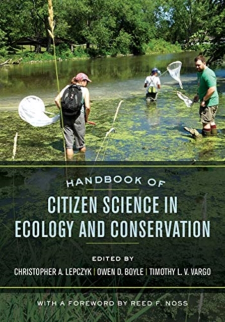 Handbook of Citizen Science in Ecology and Conservation