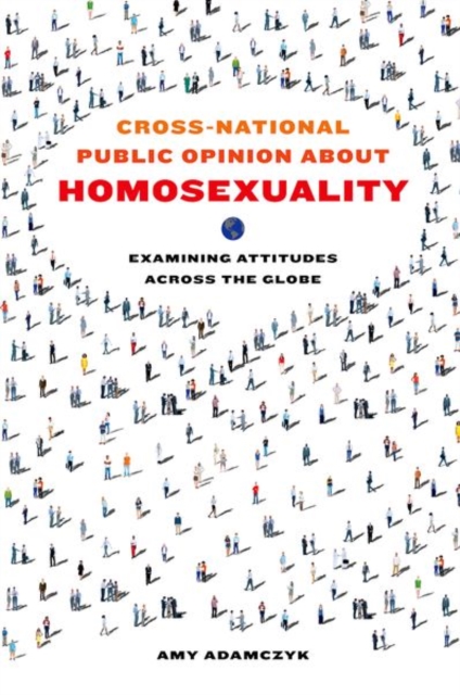 Cross-National Public Opinion about Homosexuality