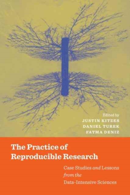 Practice of Reproducible Research
