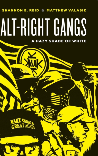 Alt-Right Gangs