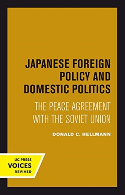Japanese Foreign Policy and Domestic Politics