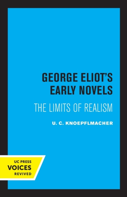 George Eliot's Early Novels