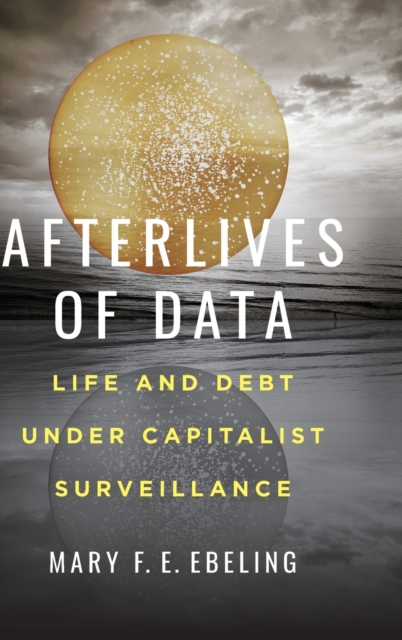 Afterlives of Data