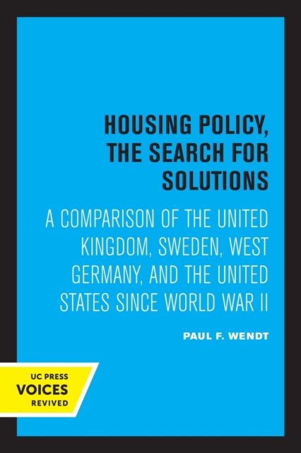 Housing Policy, the Search for Solutions