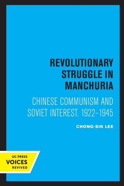 Revolutionary Struggle in Manchuria