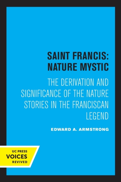 Saint Francis: Nature Mystic