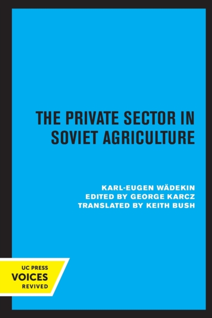 Private Sector in Soviet Agriculture