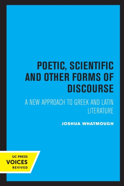 Poetic, Scientific and Other Forms of Discourse
