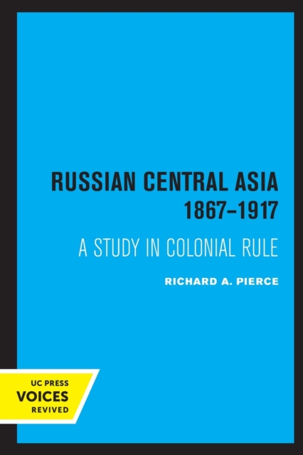 Russian Central Asia 1867-1917