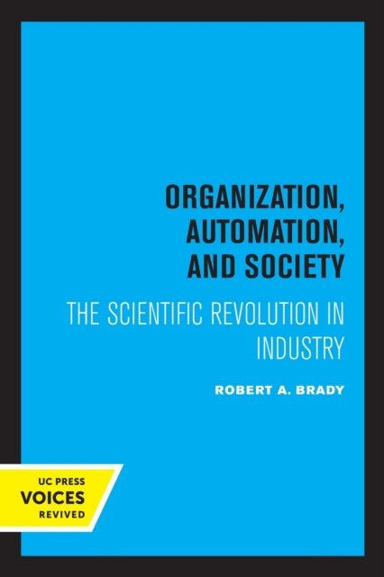 Organization, Automation, and Society
