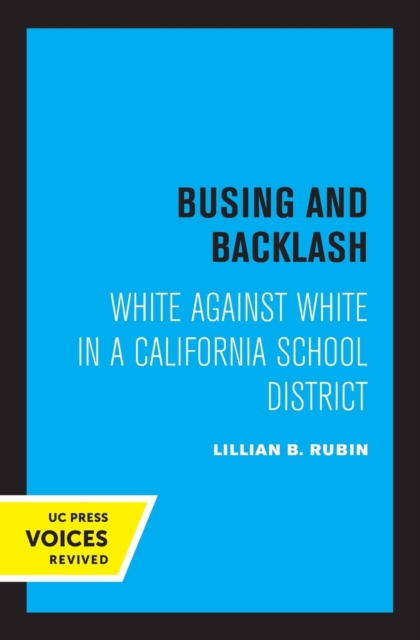 Busing and Backlash