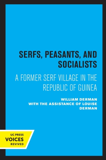 Serfs, Peasants, and Socialists