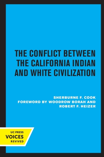 Conflict Between the California Indian and White Civilization