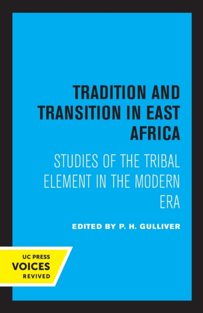 Tradition and Transition in East Africa