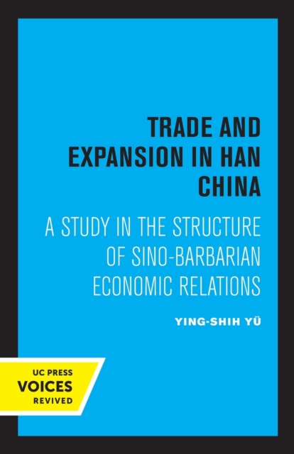 Trade and Expansion in Han China