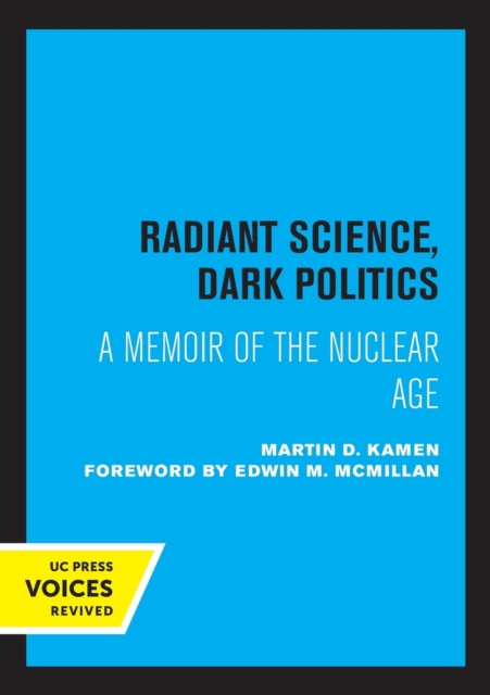 Radiant Science, Dark Politics