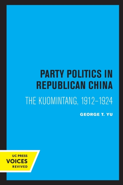 Party Politics in Republican China