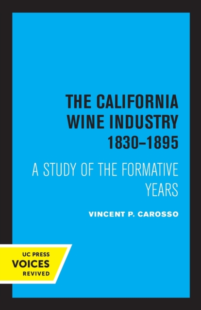 California Wine Industry 1830-1895