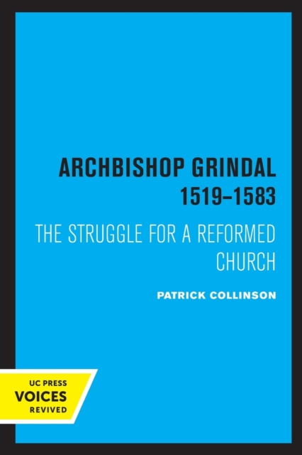 Archbishop Grindal, 1519-1583