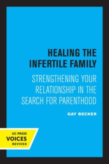 Healing the Infertile Family