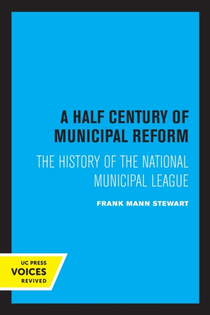 Half Century of Municipal Reform