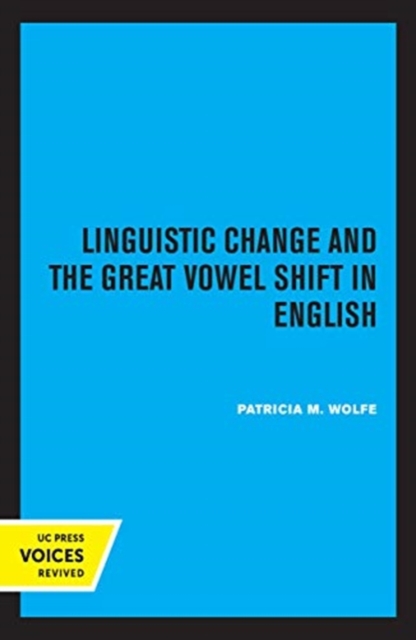 Linguistic Change and the Great Vowel Shift in English