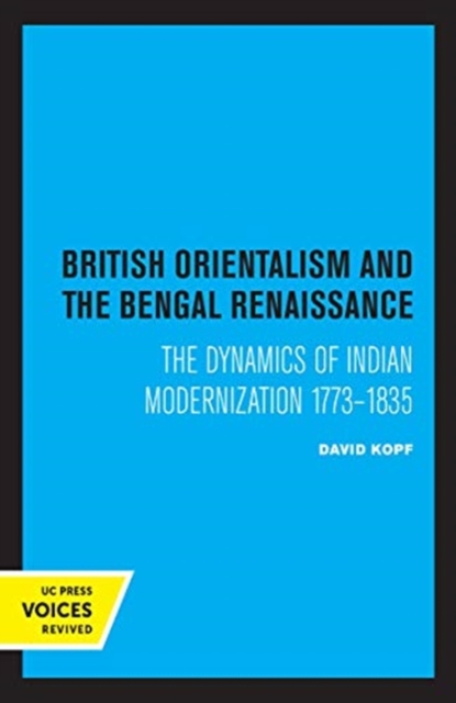 British Orientalism and the Bengal Renaissance