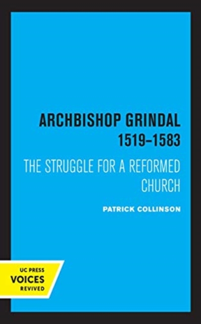 Archbishop Grindal, 1519-1583