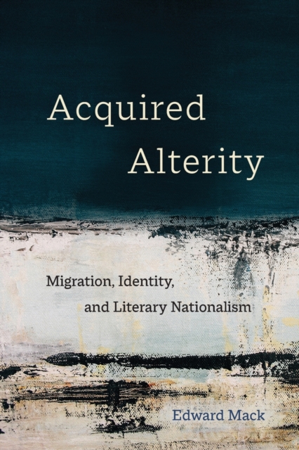 Acquired Alterity