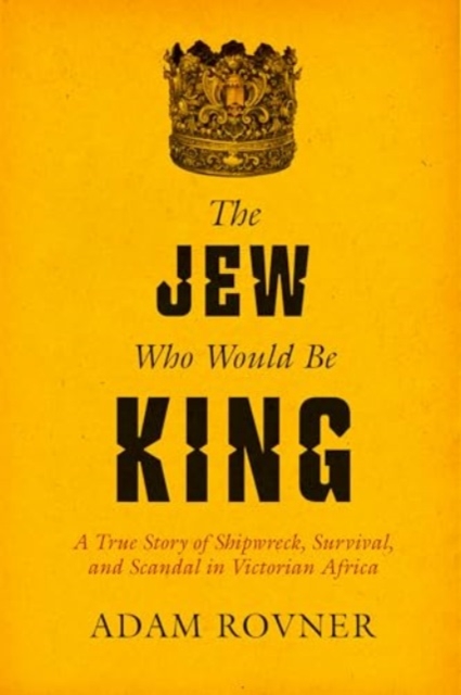Jew Who Would Be King