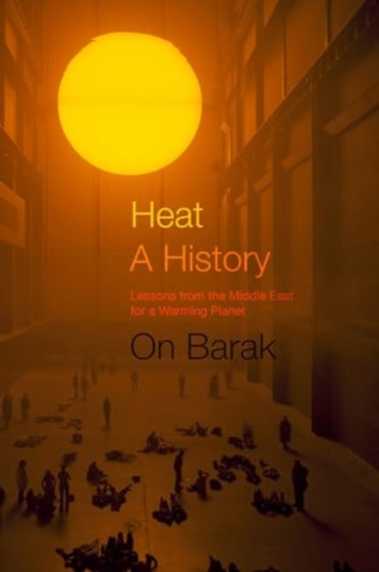 Heat, a History