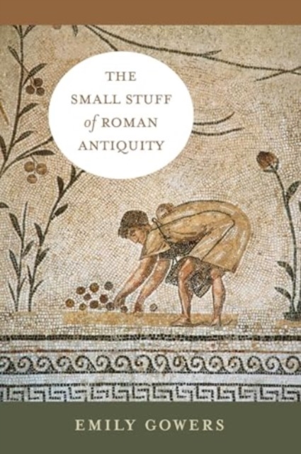 Small Stuff of Roman Antiquity