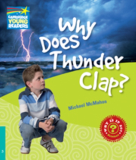 Why Does Thunder Clap? Level 5 Factbook