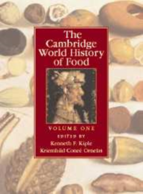 Cambridge World History of Food