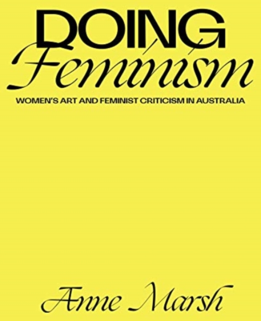 Doing Feminism
