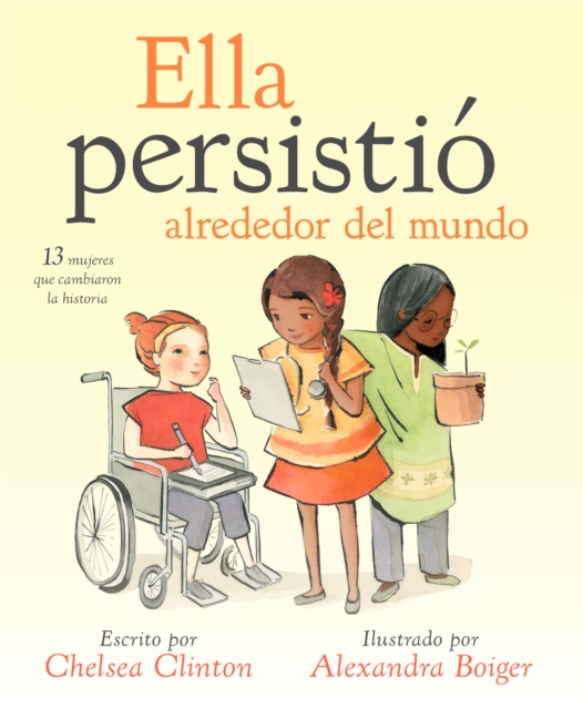 Ella persistio alrededor del mundo