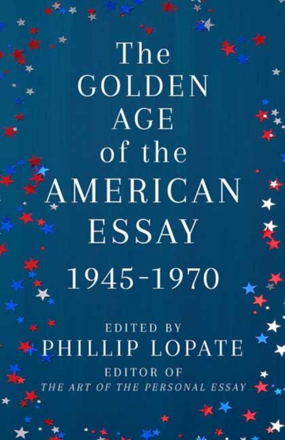 Golden Age of the American Essay