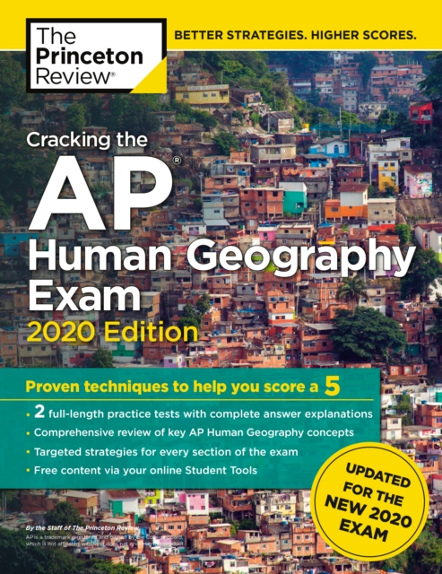 Cracking the AP Human Geography Exam, 2020 Edition