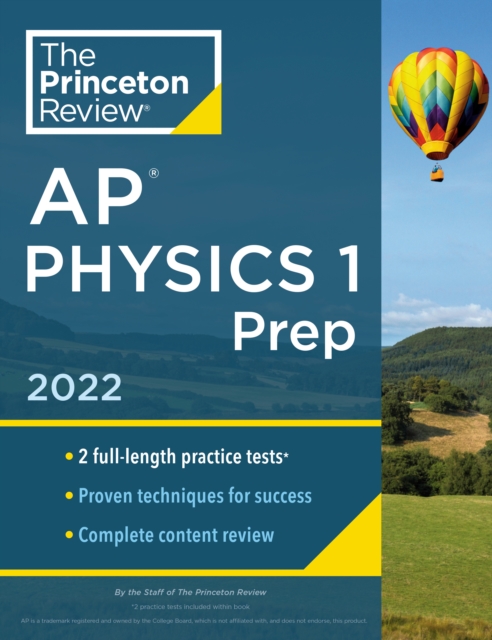 Princeton Review AP Physics 1 Prep, 2022