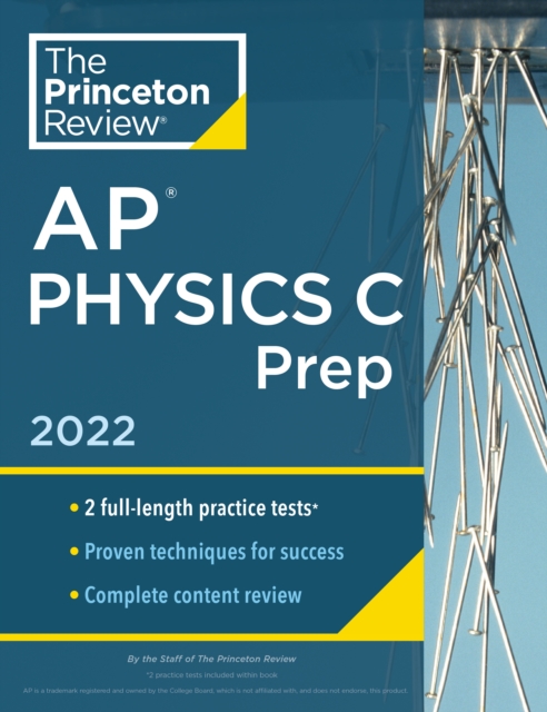 Princeton Review AP Physics C Prep, 2022