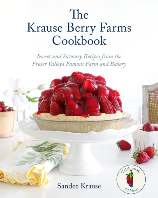 Krause Berry Farms Cookbook