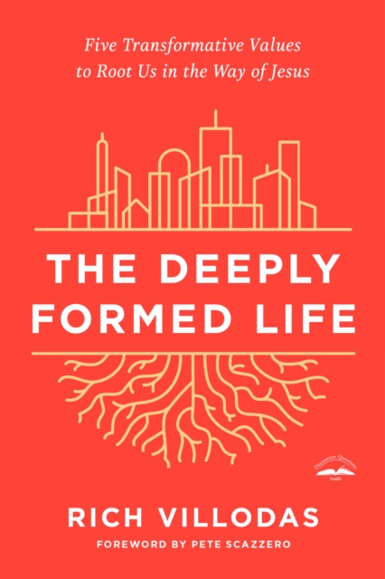 Deeply Formed Life