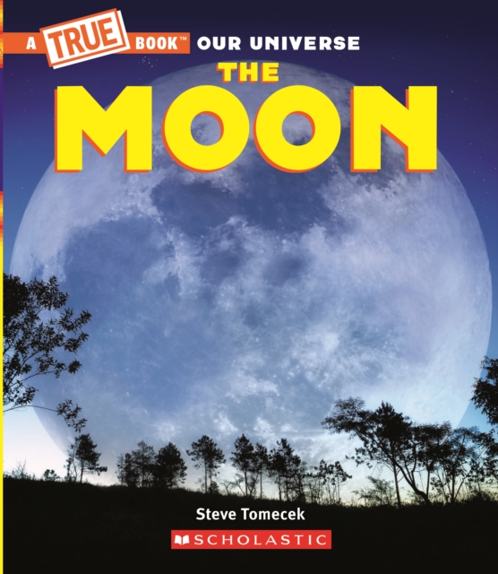 Moon (A True Book)