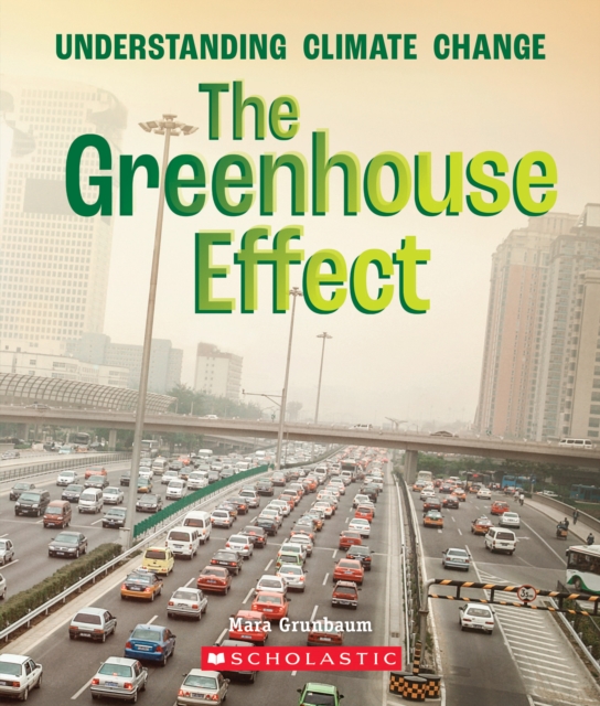 Greenhouse Effect (A True Book: Understanding Climate Change)